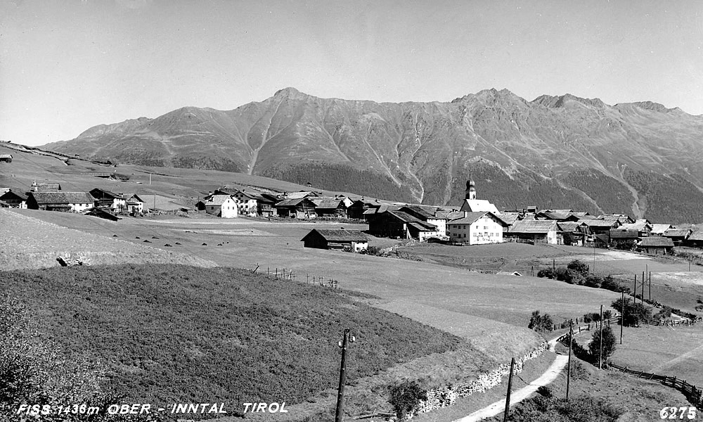 Geschichte von Fiss in Tirol. Süd-West Dorfansicht.